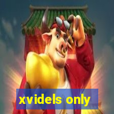 xvidels only